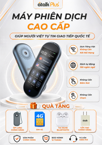 ATalk Plus+ - Máy Phiên Dịch Cao Cấp - Giúp Người Việt Tự Tin Giao Tiếp Quốc Tế
