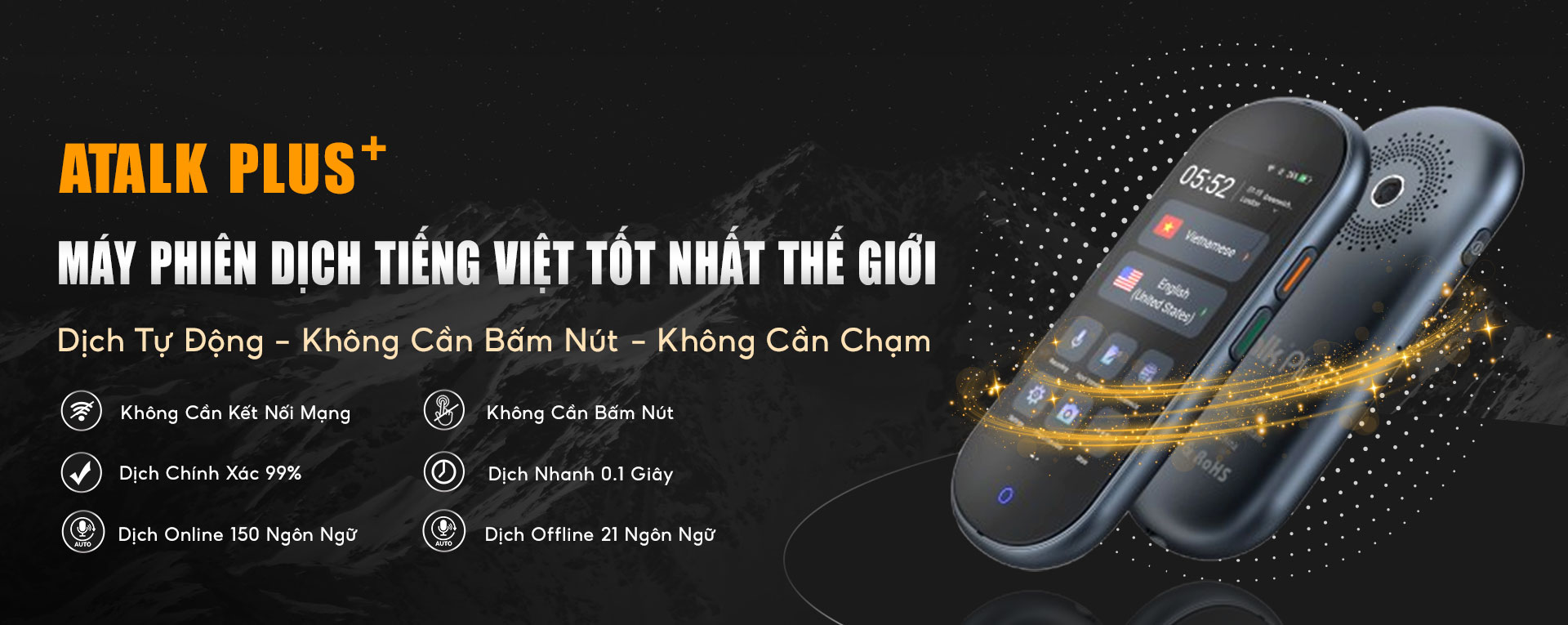 Máy Phiên Dịch Cầm Tay ATalk Plus+ - Dịch Tiếng Việt Tốt Nhất Thế Giới