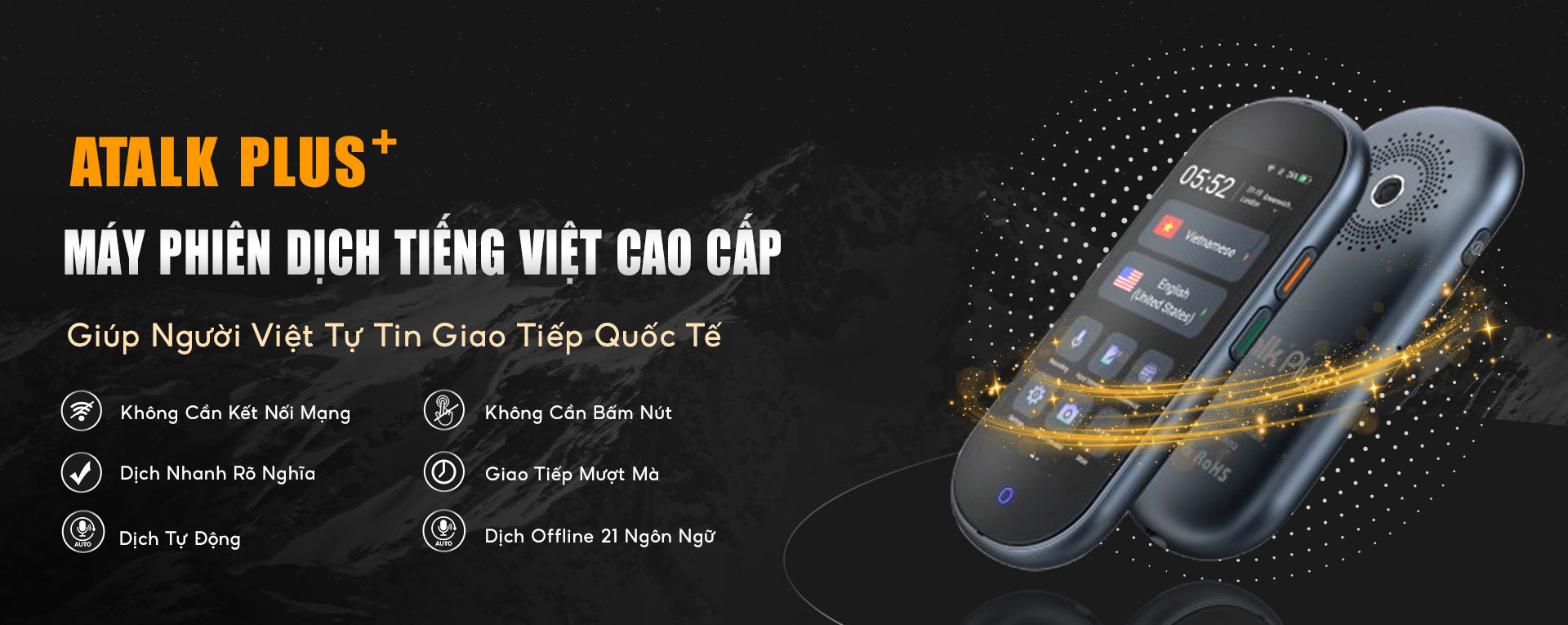 Máy Thông Dịch Cầm Tay Tiếng Việt Cao Cấp ATalk Plus+