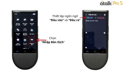 Hướng Dẫn Sử Dụng Tính Năng Dịch Văn Bản Trên Máy Phiên Dịch ATalk Pro S