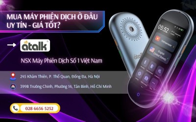 Mua máy phiên dịch ở đâu chính hãng - giá tốt tại Việt Nam?