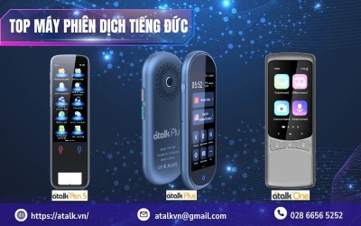 Top 5 Máy Phiên Dịch Tiếng Đức HOT Nhất 2025