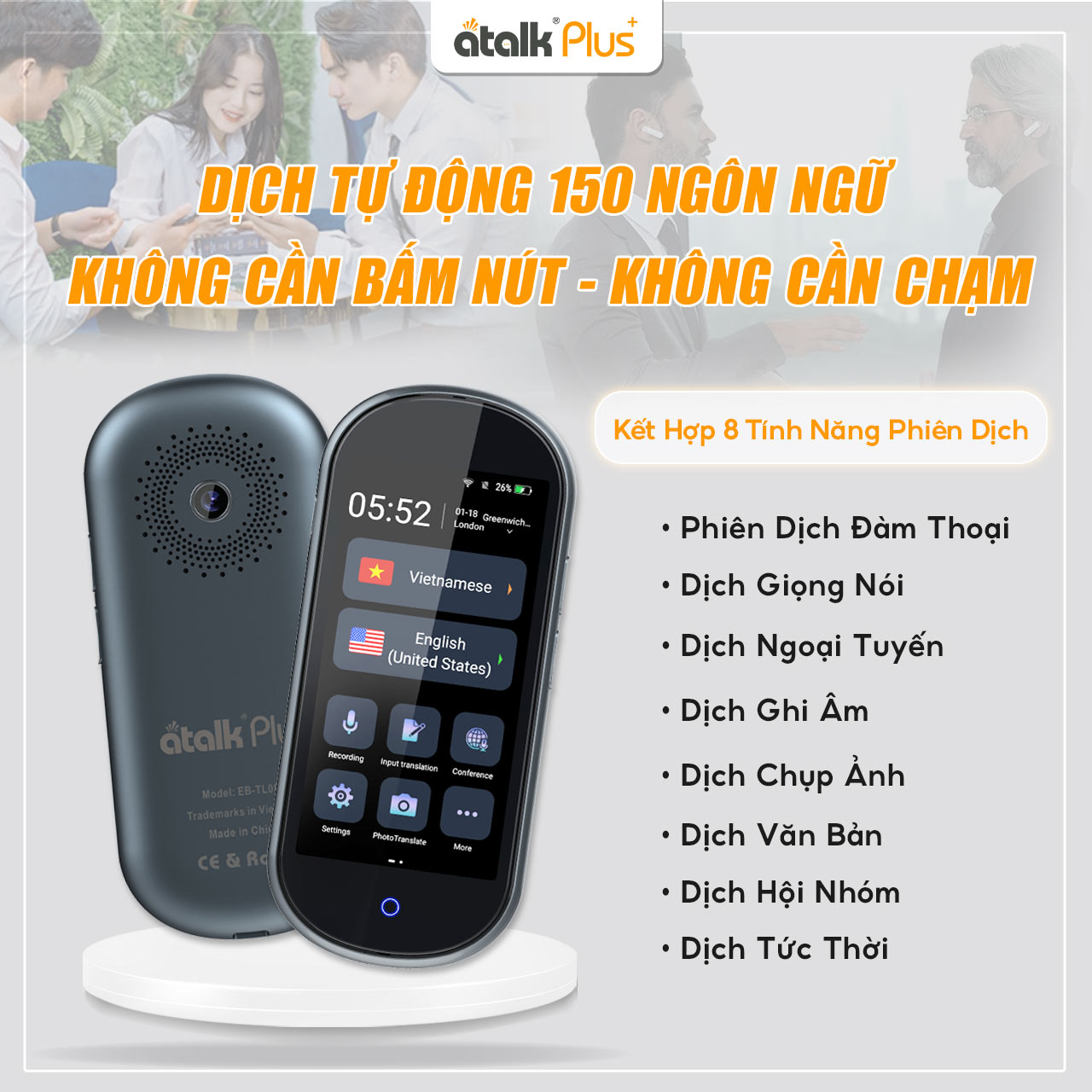 8 Tính Năng Phiên Dịch Nổi Bật Được Tích Hợp Trên Máy Phiên Dịch 2 Chiều ATalk Plus+