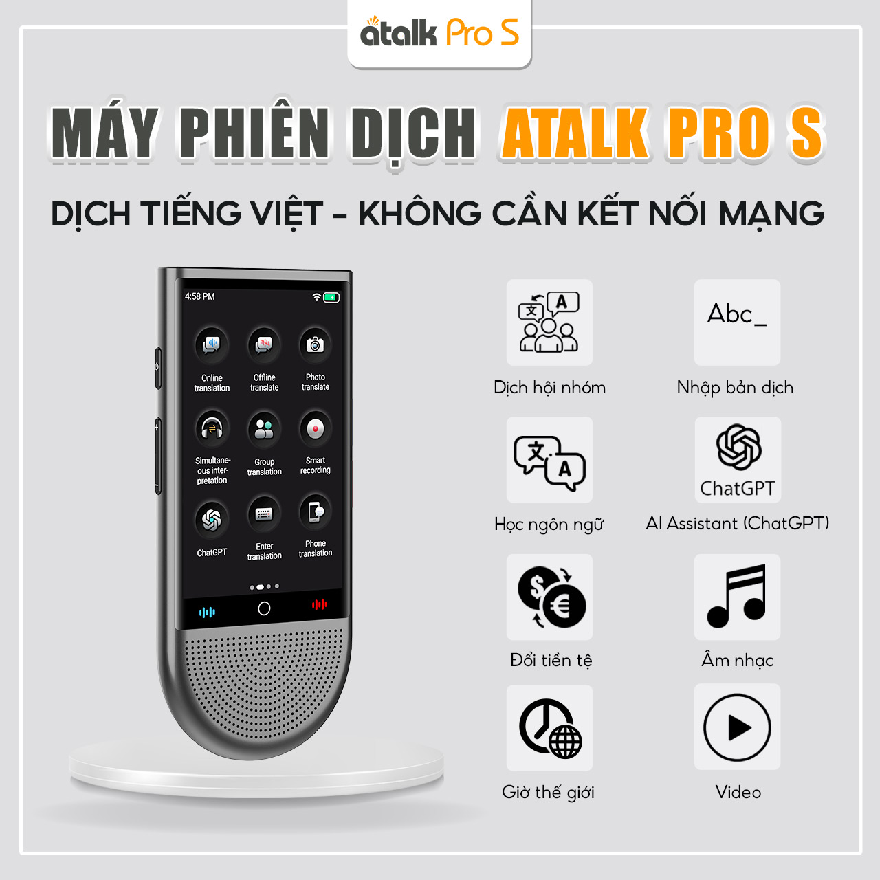 Các Tiện Ích Thông Minh Trên Máy Dịch ATalk Pro S