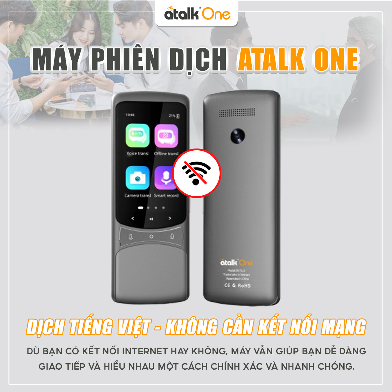 Máy ATalk One Hỗ Trợ Dịch Offline Tiếng Việt Không Cần Mạng