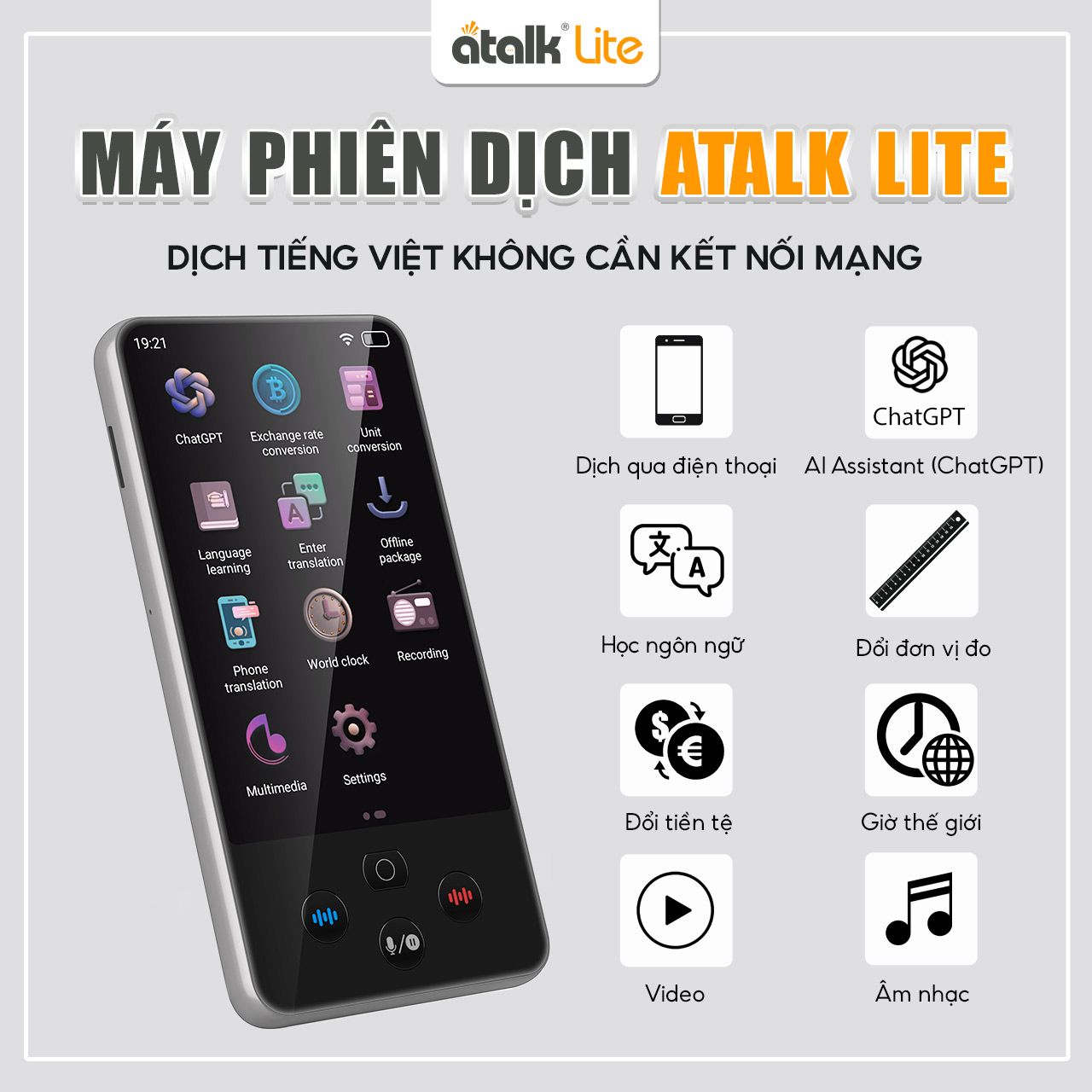 Những Tiện Ích Nổi Bật Được Tích Hợp Trên Thiết Bị ATalk Lite