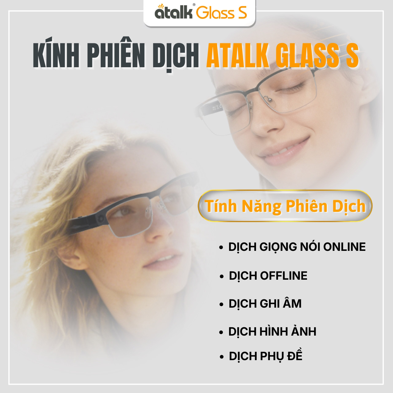 Những Tính Năng Phiên Dịch Nổi Bật Trên Kính Thông Dịch ATalk Glass S