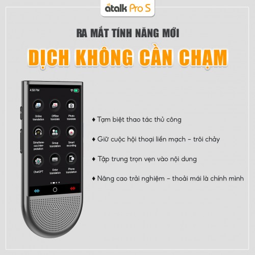 ATalk Pro S Sở Hữu Tính Năng Dịch Không Cần Bấm Nút - Không Cần Chạm