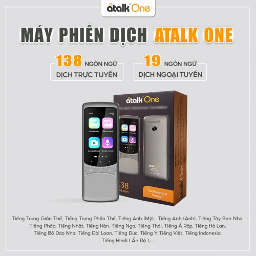 Máy Dịch Ngôn Ngữ ATalk One Hỗ Trợ Dịch 138 Ngôn Ngữ Online Và 19 Ngôn Ngữ Offline