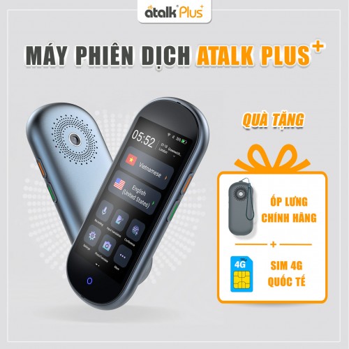 Quà Tặng Khi Mua Máy Phiên Dịch Cầm Tay ATalk Plus+