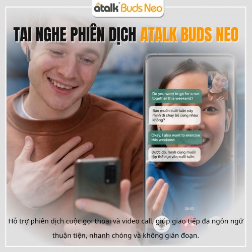 Tai Nghe AI ATalk Buds Neo Hỗ Trợ Phiên Dịch Cuộc Gọi Tiện Lợi