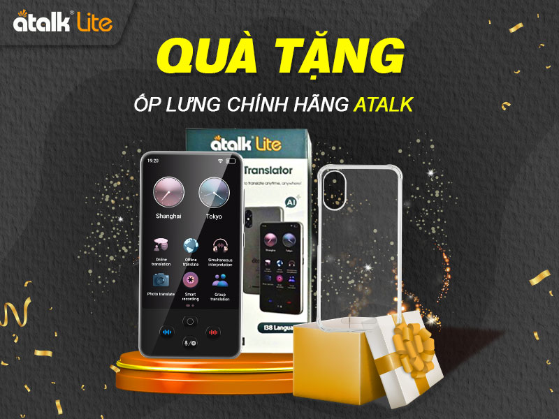 Tặng Ốp Lưng Chính Hãng Khi Mua ATalk Lite