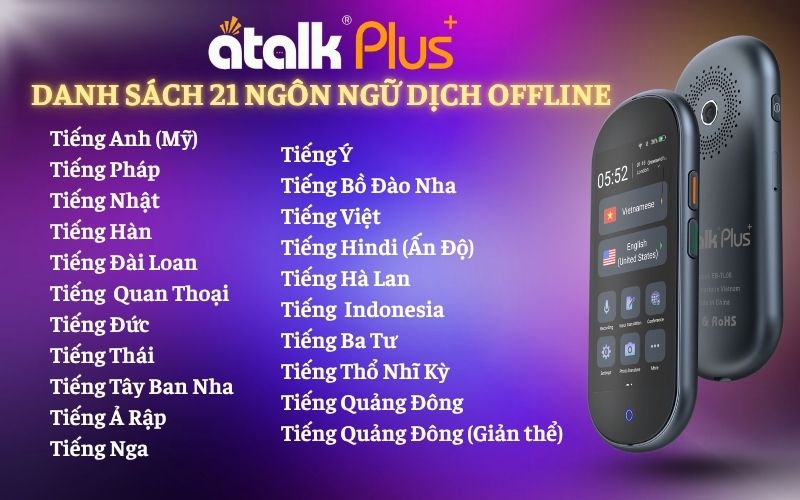 Danh Sách Ngôn Ngữ Hỗ Trợ Dịch Thuật Offline Trên Máy ATalk Plus+ Danh Sách Ngôn Ngữ Hỗ Trợ Dịch Thuật Offline Trên Máy ATalk Plus+