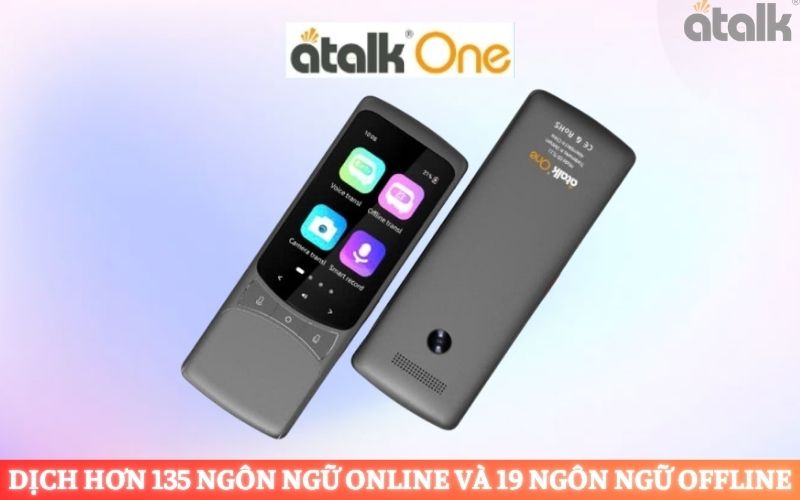 Máy Dịch Thuật Thông Minh ATalk One