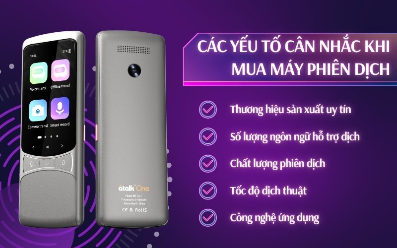 Các Yếu Tố Cân Nhắc Khi Mua Máy Phiên Dịch Các Yếu Tố Cân Nhắc Khi Mua Máy Phiên Dịch