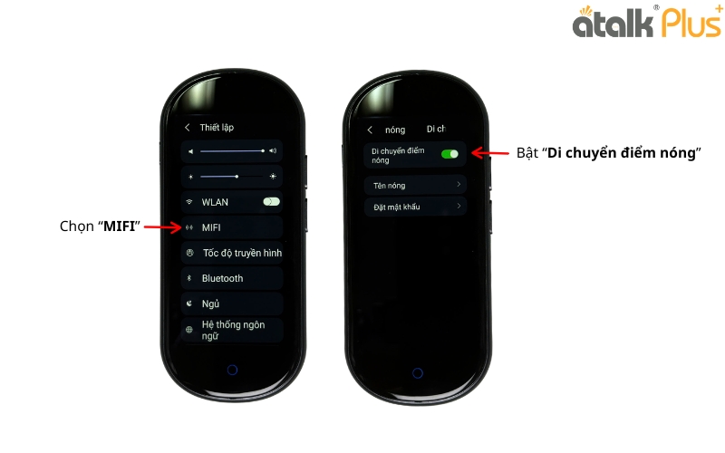 Cách Chia Sẻ Kết Nối Internet Trên Máy Phiên Dịch 2 Chiều ATalk Plus+ 150 Ngôn Ngữ