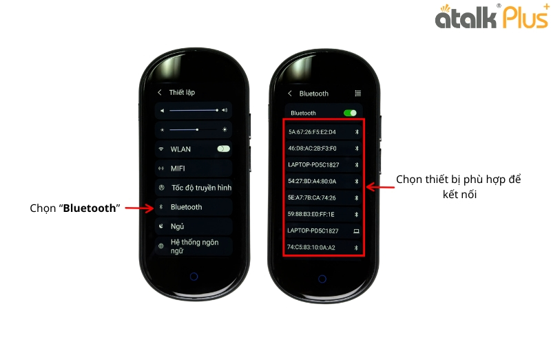 Hướng Dẫn Kết Nối Bluetooth Dễ Dàng Trên ATalk Plus+ Phiên Bản 150 Ngôn Ngữ