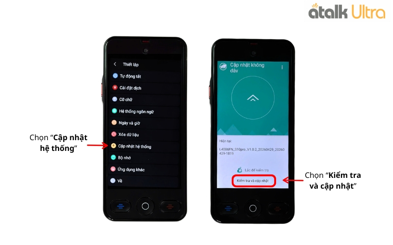Cách Cập Nhật Hệ Thống Trên Máy Phiên Dịch Cuộc Gọi ATalk Ultra