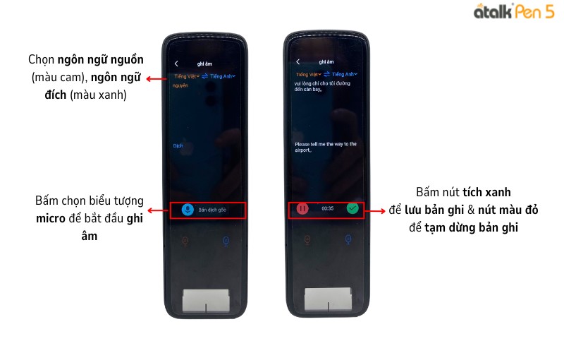 Các bước thực hiện tính năng dịch ghi âm trên ATalk Pen 5