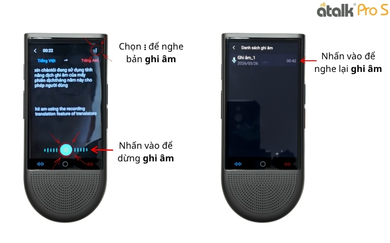 Cách Dịch Ghi Âm Trên Máy Thông Dịch ATalk Pro S