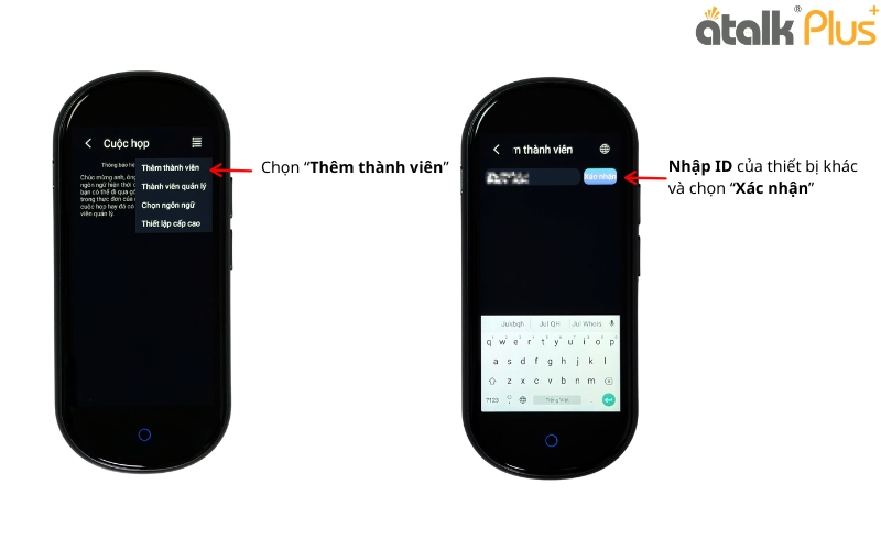 Cách Thêm Thành Viên Khi Dịch Hội Nhóm Trên ATalk Plus+ Phiên Bản 150 Ngôn Ngữ