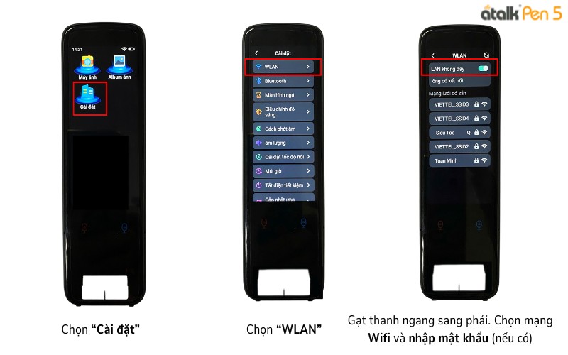 Kết nối Wi-Fi cho bút dịch thuật ATalk Pen 5 Kết nối Wi-Fi cho bút dịch thuật ATalk Pen 5