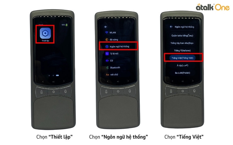 Hướng dẫn thay đổi ngôn ngữ hệ thống cho máy dịch Atalk One