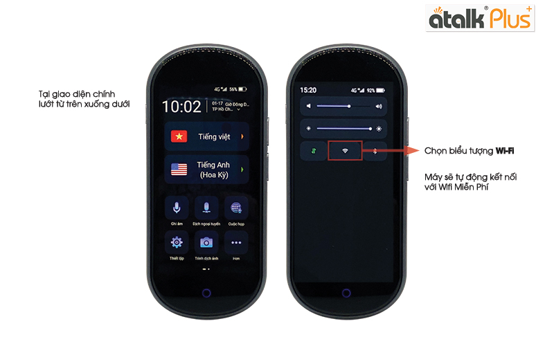 Hướng dẫn kết nối Wifi nhanh trên máy phiên dịch ngôn ngữ Atalk  Plus+ 16 GB