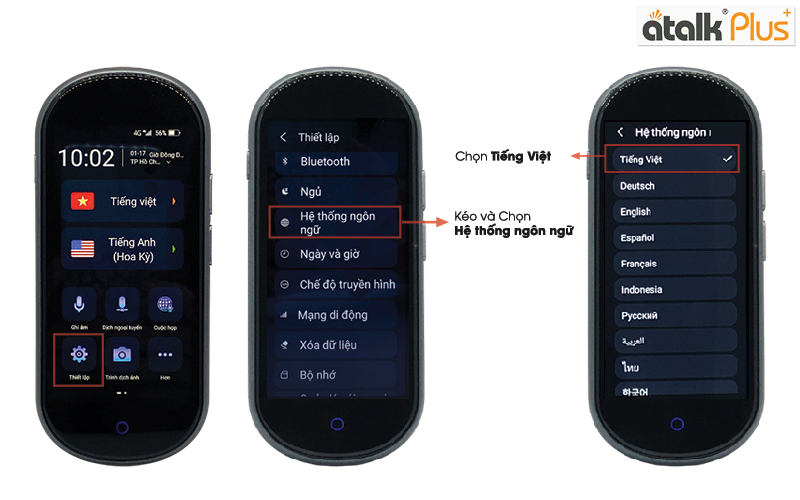 Hướng dẫn Setup Thiết lập ngôn ngữ hệ thống tiếng Việt Trên máy phiên dịch Atalk Plus+ phiên bản mới nhất 16 GB