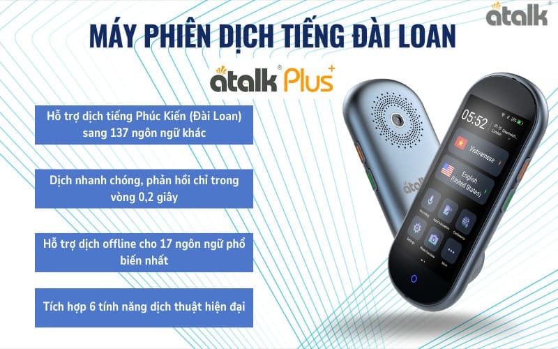 Máy phiên dịch tiếng Đài Loan ATalk Plus cao cấp
