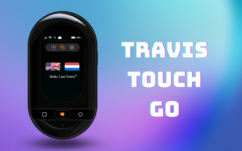 Máy Thông Dịch Trực Tiếp Travis Touch Go