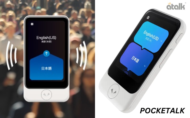 Máy Dịch ngôn ngữ cầm tay Pocketalk