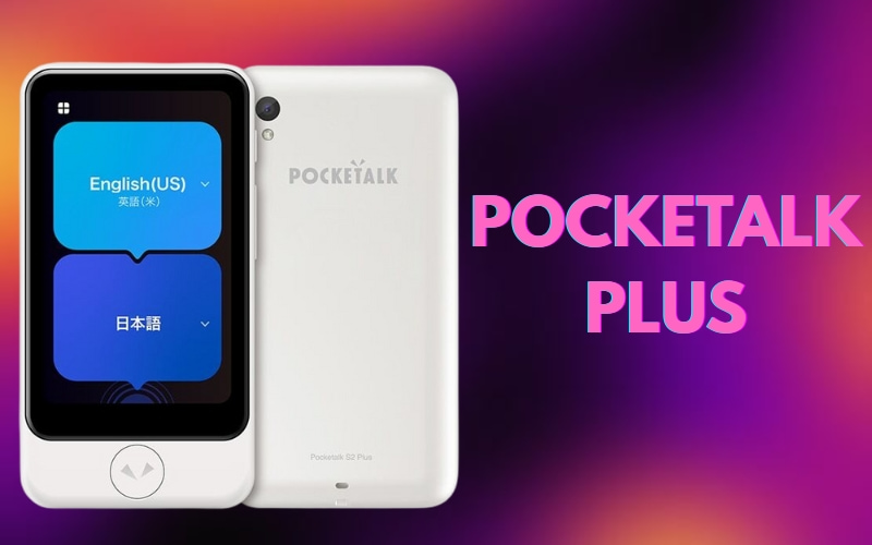 Máy Dịch Cầm Tay Pocketalk Classic