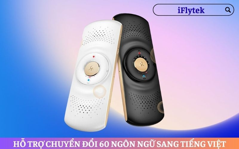 Máy Dịch Thuật Tiếng Việt iFlytek