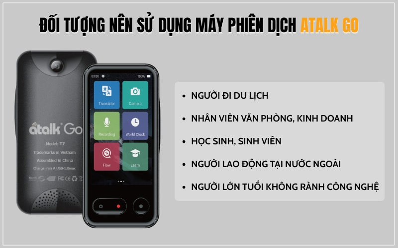 Những Đối Tượng Nên Sử Dụng Máy Dịch Đa Ngôn Ngữ Cầm Tay ATalk Go