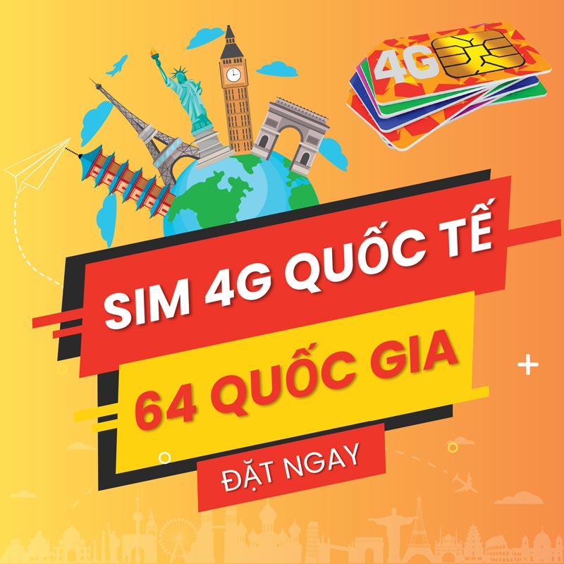 Sim 4G Quốc tế dùng được ở 64 Quốc Gia Sim 4G Quốc tế dùng được ở 64 Quốc Gia